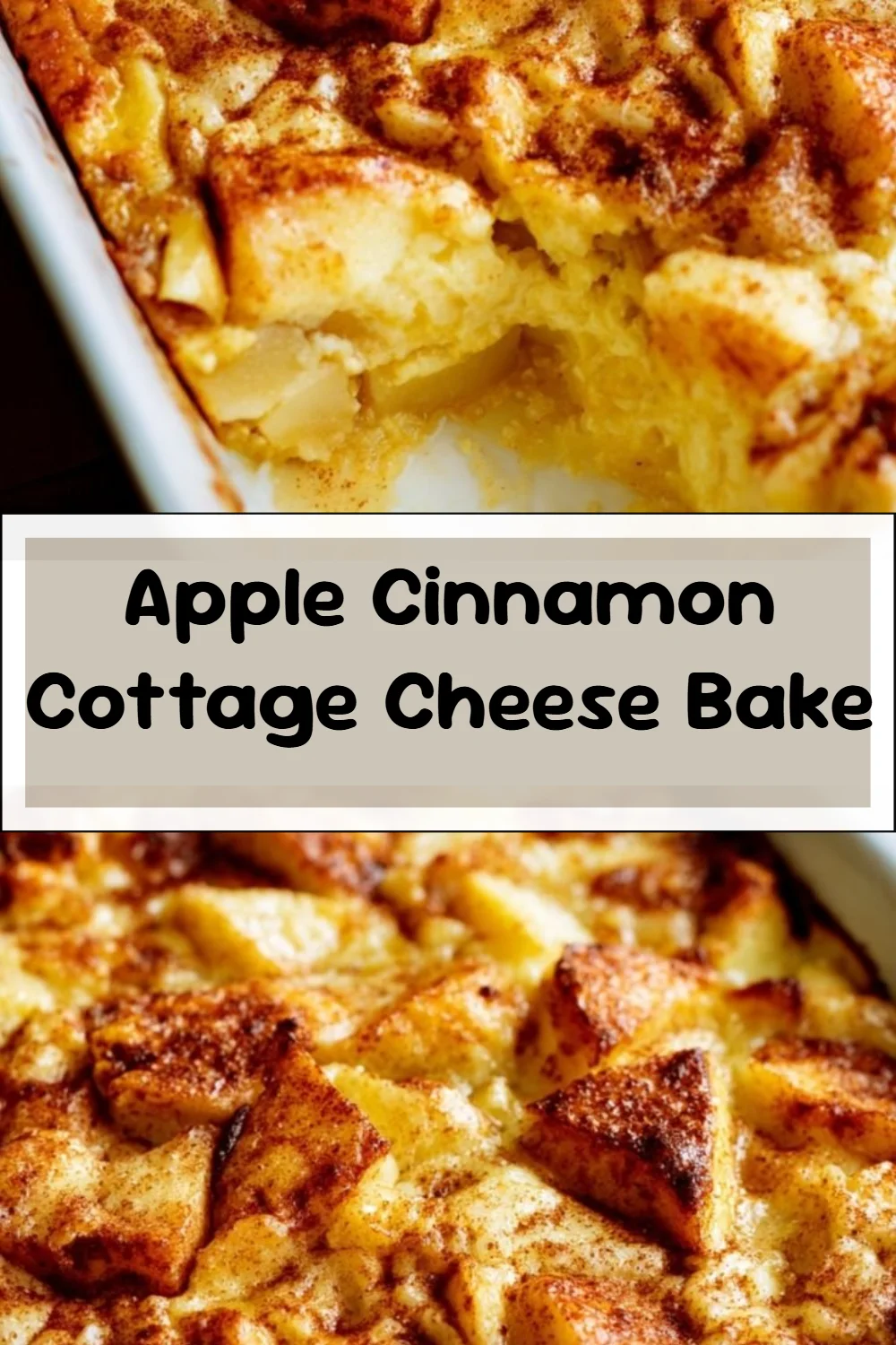 Apple Cinnamon Cottage Cheese Bake