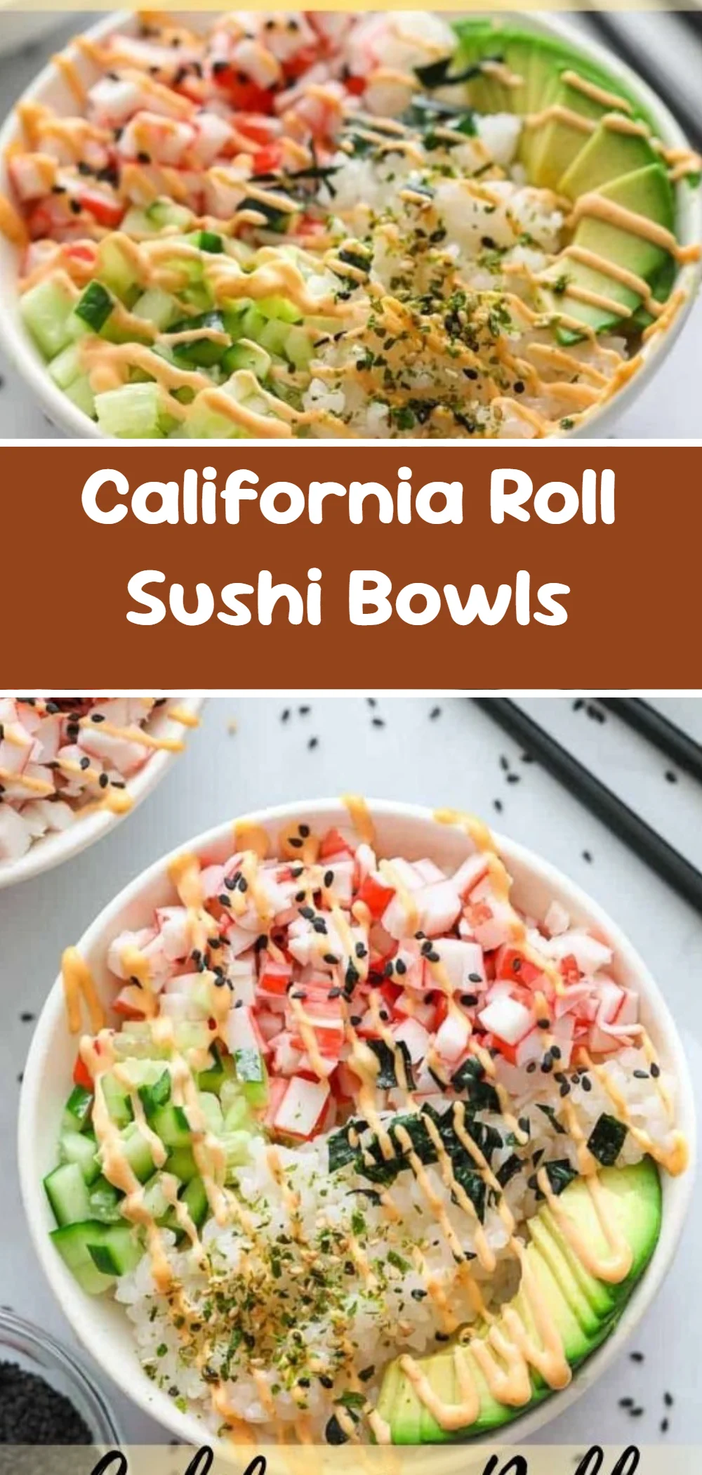 California Roll Sushi Bowls