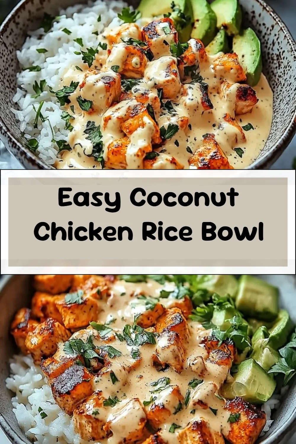 Easy Coconut Chicken Rice Bowl