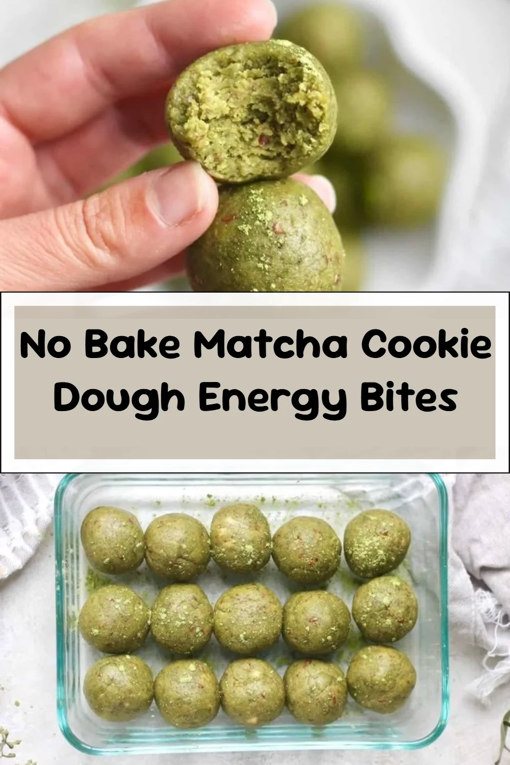 No Bake Matcha Cookie Dough Energy Bites