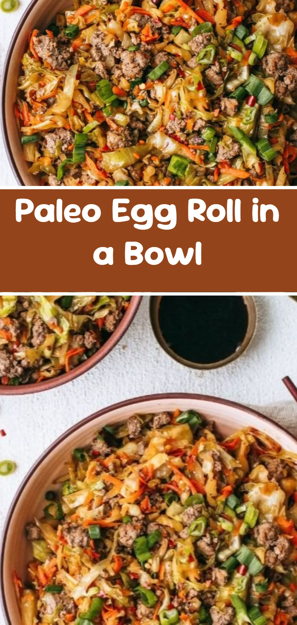 Paleo Egg Roll in a Bowl