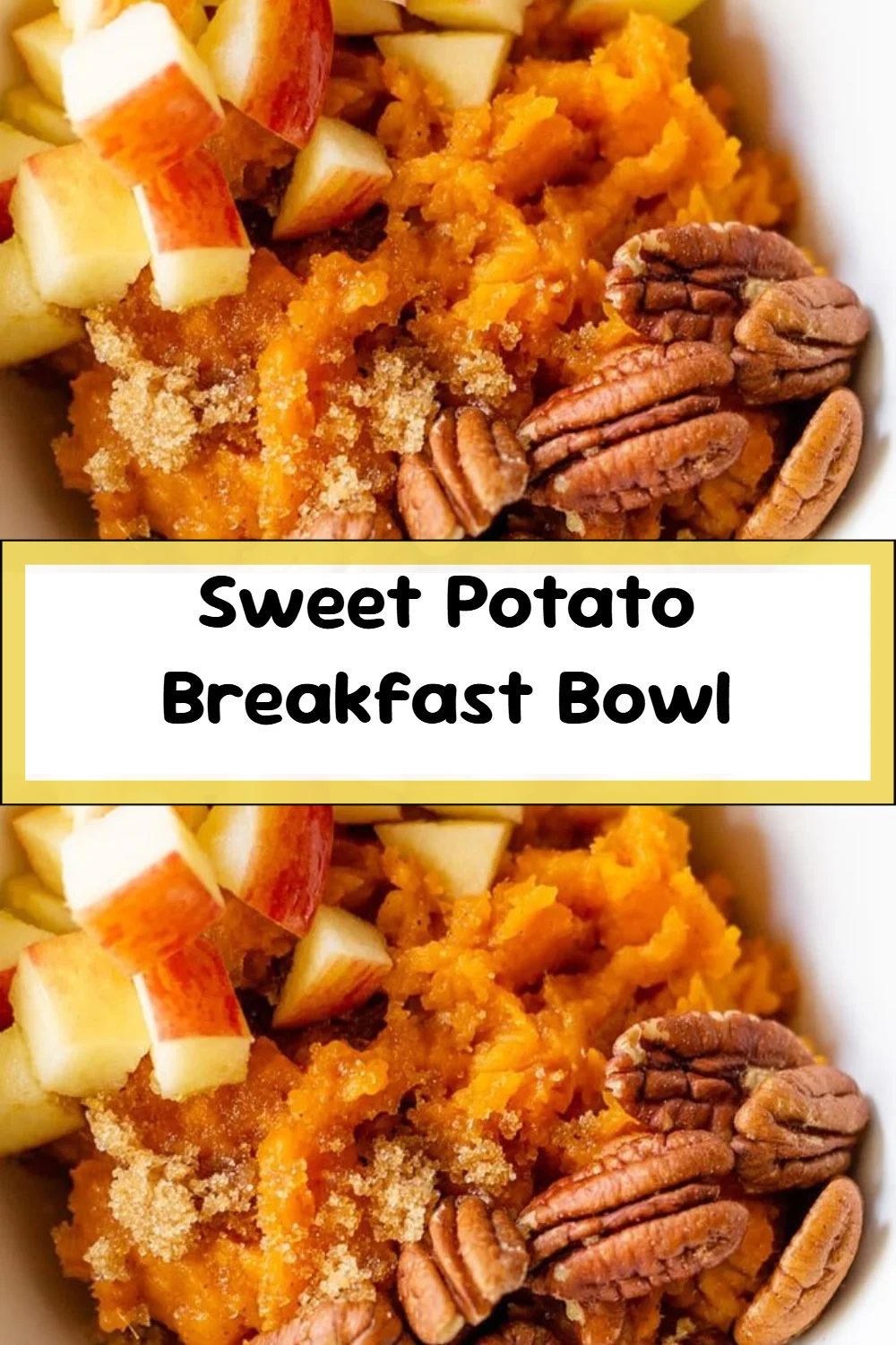Sweet Potato Breakfast Bowl