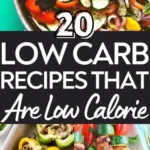 20 low carb low calorie recipes 2026 08 07 214606 512x1024 1