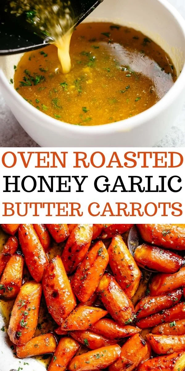 Oven roasted honey garlic butter carrots served in a bowl with herbs