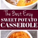 the best easy sweet potato casserole recipe best 2026 08 06 192755 341x1024 1