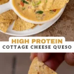 this creamy high protein cottage cheese queso is t 2026 08 07 214634 488x1024 1