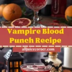 vampire blood punch recipe thatll haunt your hall 2026 08 07 214643 576x1024 1